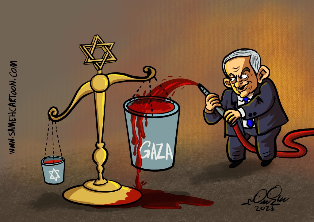 Cartoon of Netanyahu filling a bucket with Palestinian blood from a hose, while the Israeli justice scale favors Israel despite less Israeli blood.